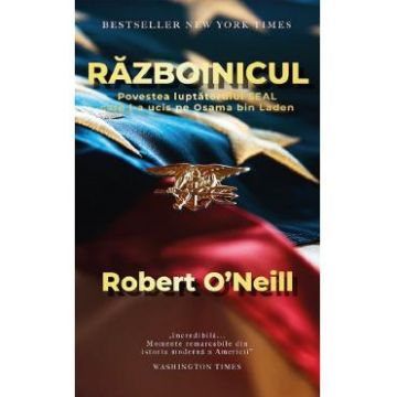 Razboinicul - Robert O'Neill