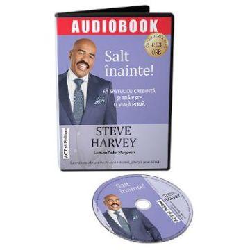 Audiobook. Salt inainte - Steve Harvey