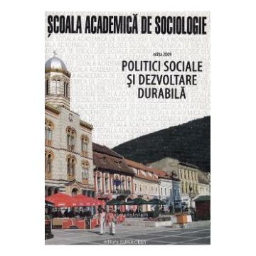 Politici sociale si dezvoltare durabila - Emilian M. Dobrescu