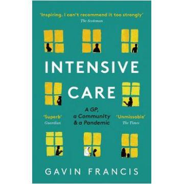 Intensive Care - Gavin Francis