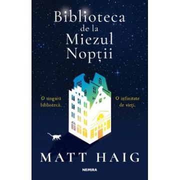 Biblioteca de la miezul noptii - Matt Haig