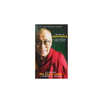 Dalai Lama: the Art of Happiness - a Handbook for Living