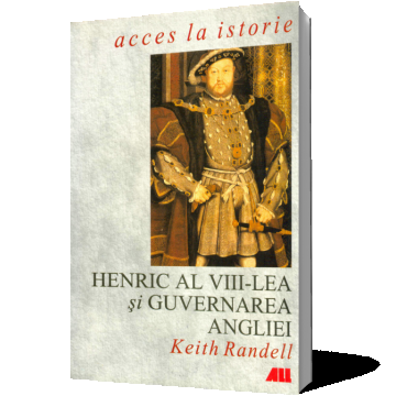 Henric al VIII-lea şi Guvernarea Angliei