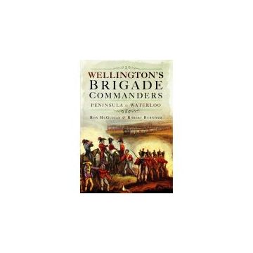 Wellington's Brigade Commanders