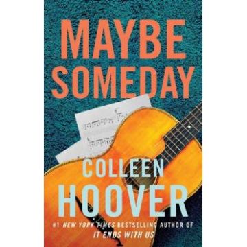 Maybe Someday. Maybe #1 - Colleen Hoover