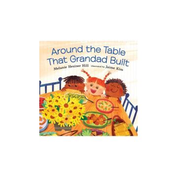 Around the Table That Grandad Built