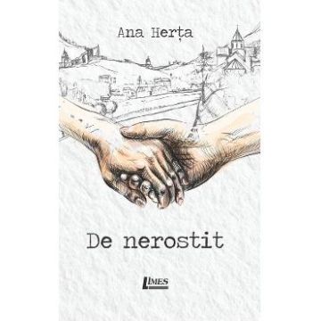 De nerostit - Ana Herta