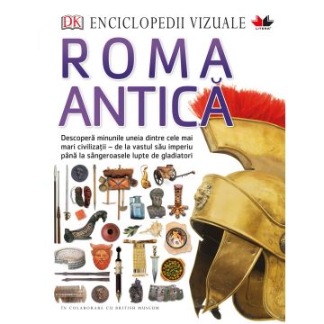 Enciclopedii vizuale. Roma Antica