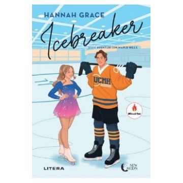 Icebreaker. Seria Aventuri din Maple Hills Vol.1 - Hannah Grace