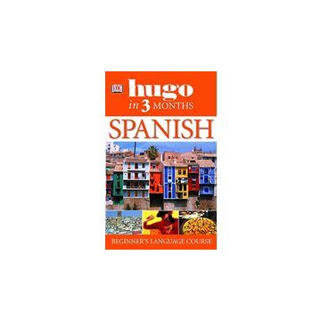Spanish in Three Months (Hugo)