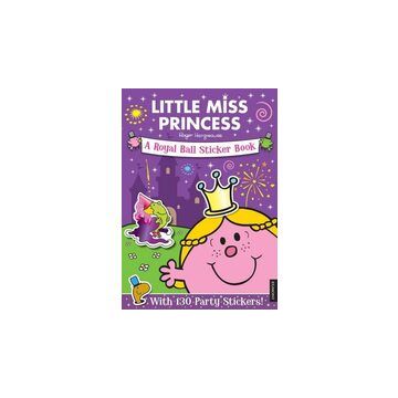Little Miss Princess a Royal Ball Sticker Book