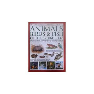 ANIMALS, BIRDS & FISH OF THE BRITISH ISLES
