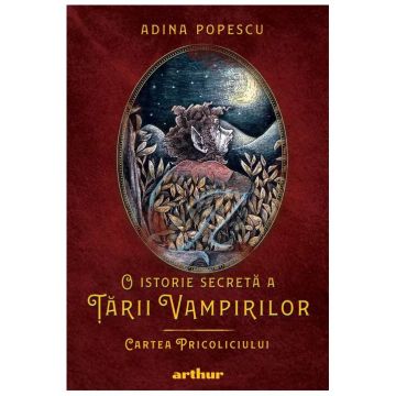 Cartea Pricoliciului. Seria O istorie secreta a Tarii Vampirilor, Vol.1