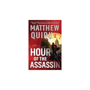 Hour of the assassin : a novel