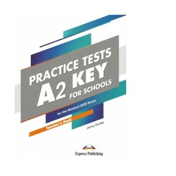 Curs limba engleza examen Cambridge A2 Key for Schools Practice Tests. Manualul profesorului cu digibooks APP