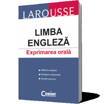 Larousse. Limba engleză. Exprimare orală