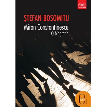 Miron Constantinescu. O biografie (ebook)