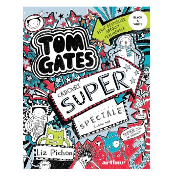 Tom Gates. Cadouri super speciale (...sau nu) (Tom Gates, vol. 6)
