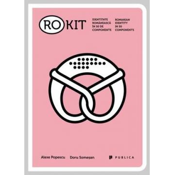 RO-KIT. Identitate romaneasca in 50 de componente
