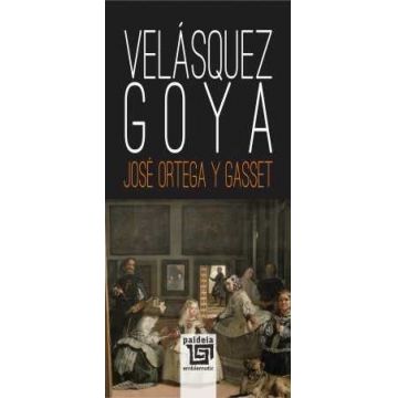 Velásquez. Goya