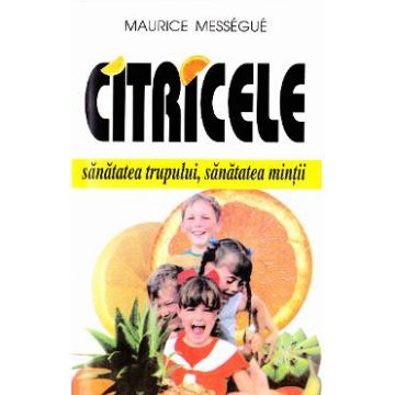 Citricele - Maurice Messegue
