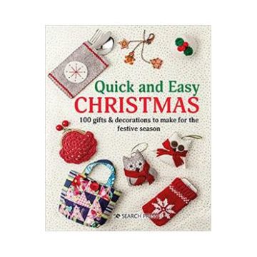 Quick and Easy Christmas 100 Gifts and Decorations