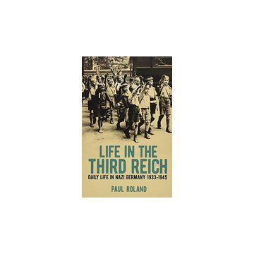 Life in the Third Reich