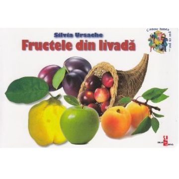 Fructele din livada