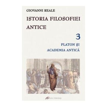 Istoria filosofiei antice (vol. 3): Platon şi Academia antică