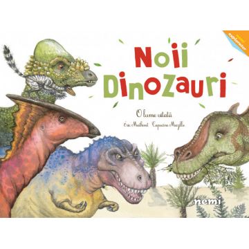 Noii dinozauri - O lume uitată
