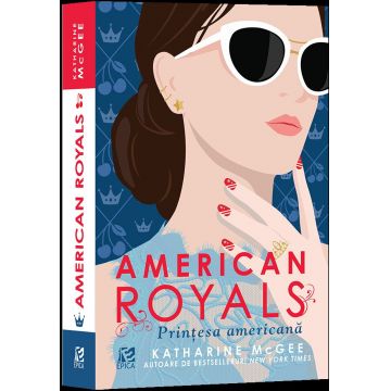 American Royals. Prințesa americană
