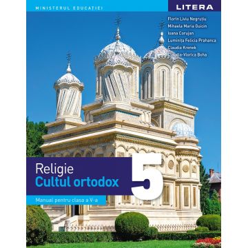 Religie - Cultul ortodox. Manual. Clasa a V-a