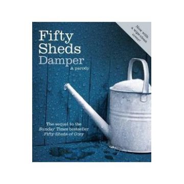 Fifty Sheds Damper: A parody - C. T. Grey