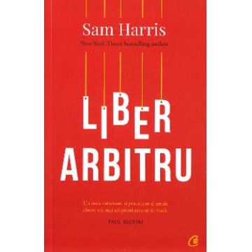 Liber arbitru - Sam Harris