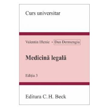 Medicina legala Ed.3 - Valentin Iftenie, Dan Dermengiu