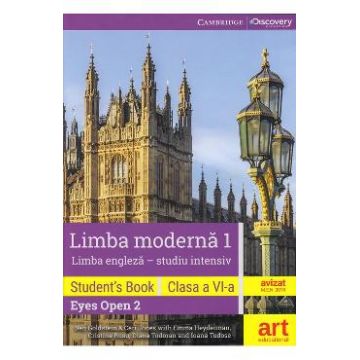 Eyes Open 2 - Limba engleza. Limba moderna 1 (intensiv) - Clasa 6 - Student's book + 2 CD + DVD - Ben Goldstein