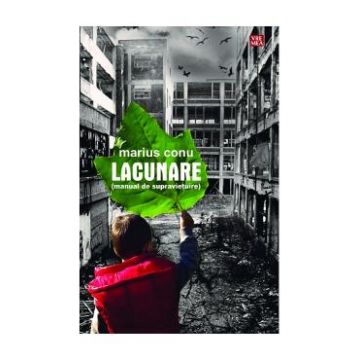 Lacunare (manual de supravietuire) - Marius Conu
