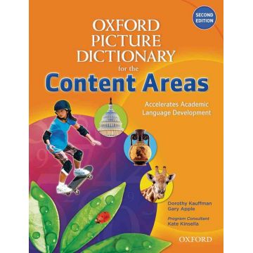 The Oxford Picture Dictionary for the Content Areas, 2nd Edition Monolingual Dictionary