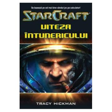 Star Craft 3 - Viteza Intunericului - Tracy Hickman