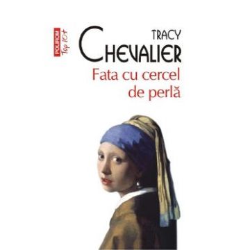 Fata cu cercel de perla - Tracy Chevalier