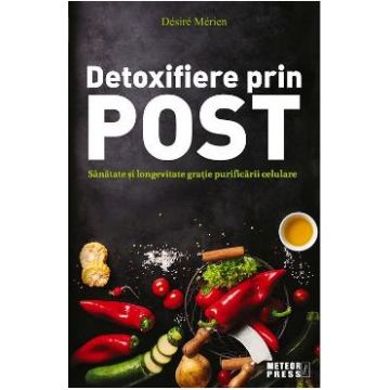 Detoxifiere prin post - Desire Merien