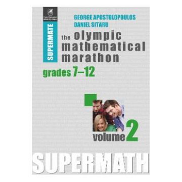 The Olympic Mathematical Maraton Grades 7-12 Vol.2 - George Apostolopoulos