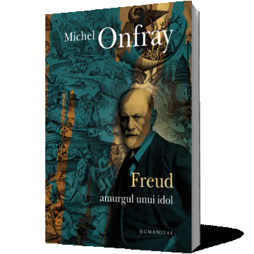 Freud. Amurgul unui idol