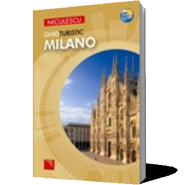 Milano. Ghid turistic