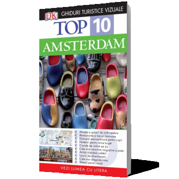 Top 10. AMSTERDAM Ghiduri turistice