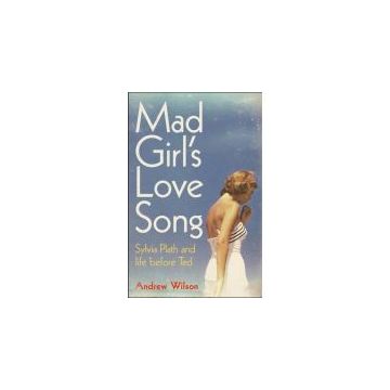 Mad Girl's Love Song