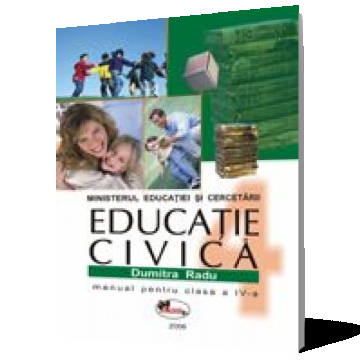 Educaţie civică. Manual, clasa a IV-a