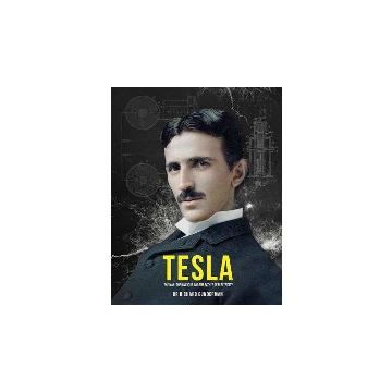 Nikola Tesla: The Man