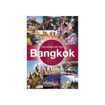Destinatii de top Bangkok
