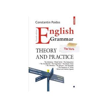 English Grammar. Theory and Practice editia 2016